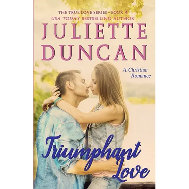 Triumphant Love: A Christian Romance