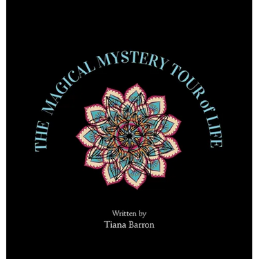 The Magical Mystery Tour of Life