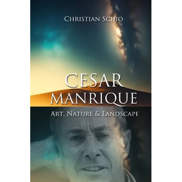 César Manrique Cabrera: Art, Nature, and Landscape