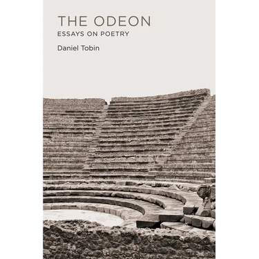 The Odeon: Essays on Poetry