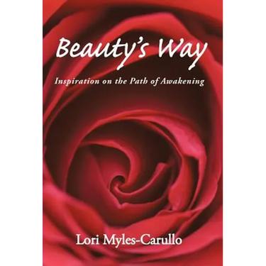 Beauty's Way: Inspiration on the Path of Awakening