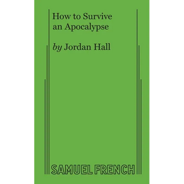 How to Survive an Apocalypse