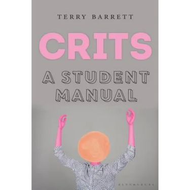 Crits: A Student Manual