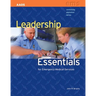 Leadership Essentials for Emergency Medical Services: .