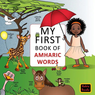 My FIrst Book of Amharic Words: English-Amharic Wordbook