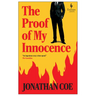 The Proof of My Innocence