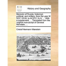 Memoirs of Russia, historical, political, and military, from the year M DCC XXVII, to M DCC XLIV. ... With a supplement, ... Translated from the origi