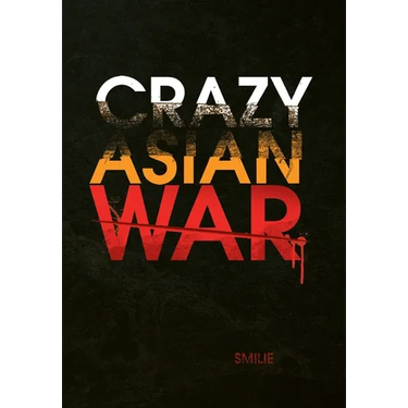 Crazy Asian War