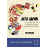 Into Japan: A Starter Kit for Understanding Japanese Society