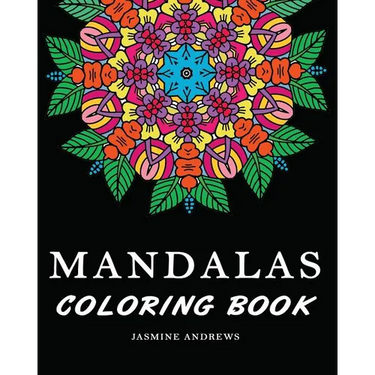 Mandalas Coloring Book: Stress Less Coloring Mandalas