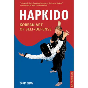 Hapkido, Korean Art of Self-Defense: Tuttle Martial Arts
