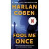 Fool Me Once