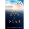 As the Days of Noah