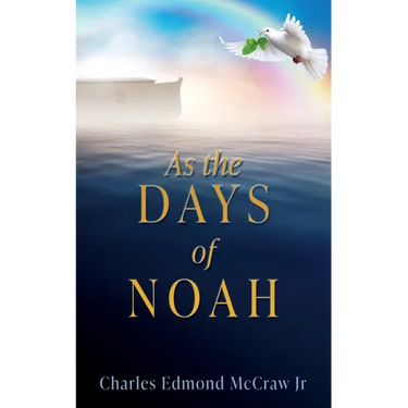 As the Days of Noah