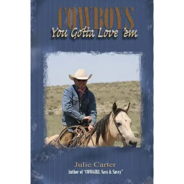 Cowboys - You Gotta Love 'Em