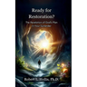 Ready for Restoration?