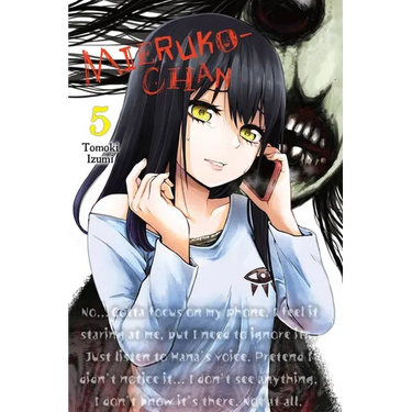 Mieruko-Chan, Vol. 5: Volume 5