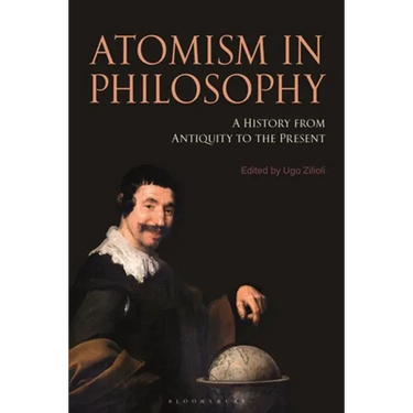 Atomism in Philosophy: A History from Antiquity to the Present