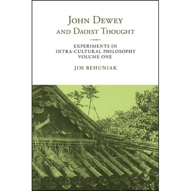 John Dewey and Daoist Thought