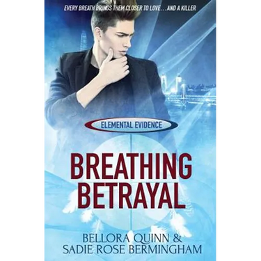 Elemental Evidence: Breathing Betrayal