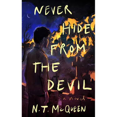 Never Hide from the Devil