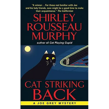 Cat Striking Back: A Joe Grey Mystery