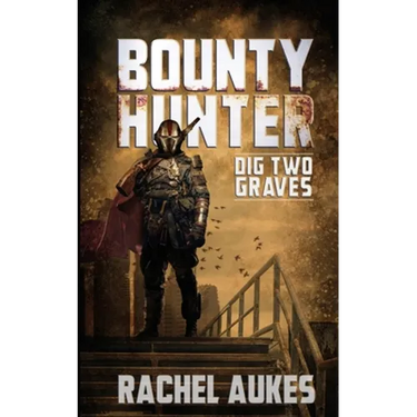 Bounty Hunter: Dig Two Graves