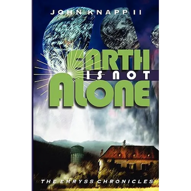 Earth Is Not Alone