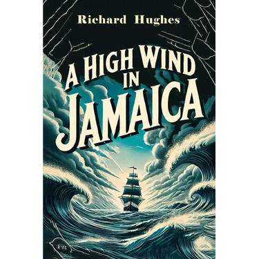 A High Wind in Jamaica