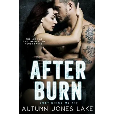 After Burn (Lost Kings MC #10)