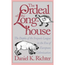 The Ordeal of the Longhouse: The Peoples of the Iroquois League in the Era of European Colonization