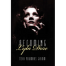 Becoming Lyla Dore