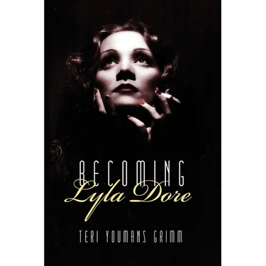 Becoming Lyla Dore