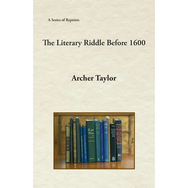 The Literary Riddle Before 1600