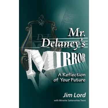 Mr. Delaney's Mirror