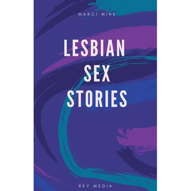 Lesbian Sex Stories