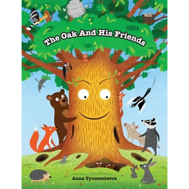 The Oak And His Friends