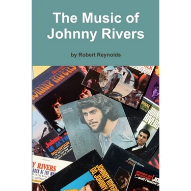 The Music of Johnny Rivers