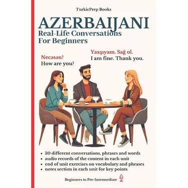 Azerbaijani: Real-Life Conversation for Beginners