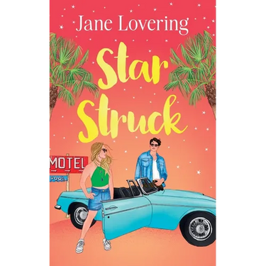 Star Struck: An emotional and heartwarming second chance romance
