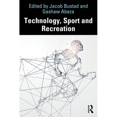 Technology, Sport and Recreation