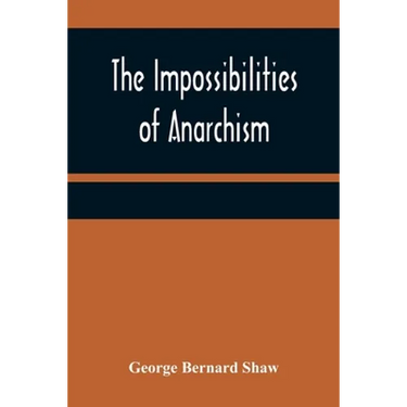 The Impossibilities of Anarchism