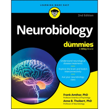 Neurobiology for Dummies