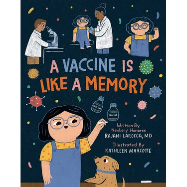 A Vaccine Is Like a Memory