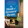 The Month of Borrowed Dreams