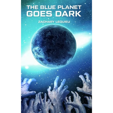 The Blue Planet Goes Dark