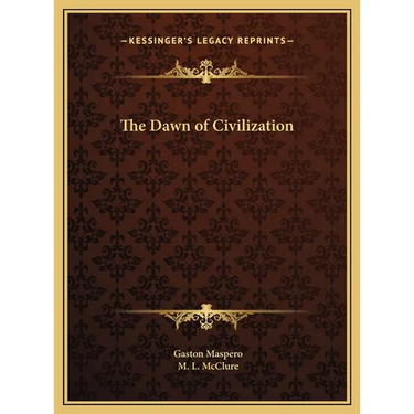 The Dawn of Civilization