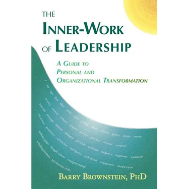 The Inner-Work of Leadership