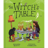 The Witch's Table (a Funny, Magical Picture Book for Kids)