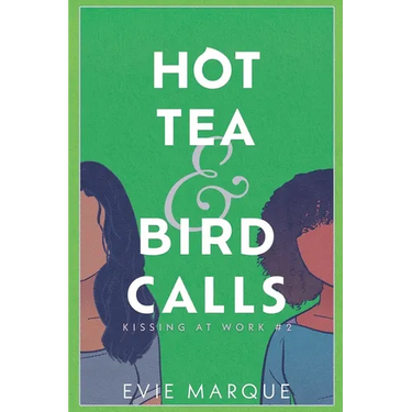 Hot Tea & Bird Calls